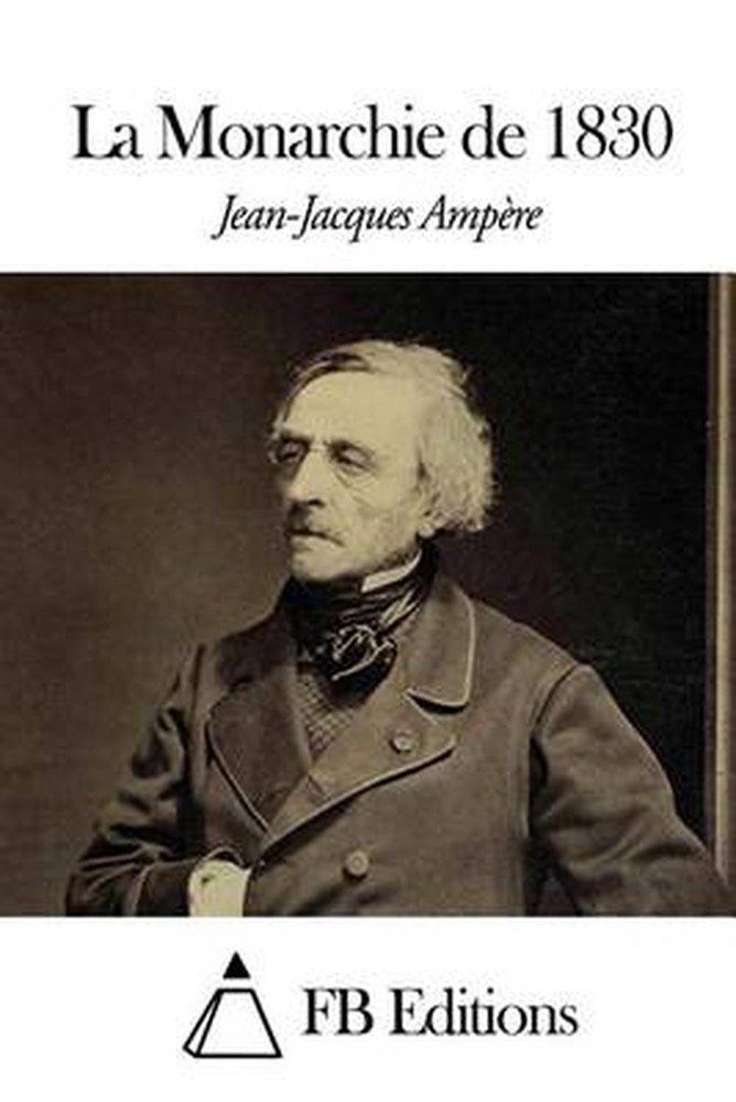 La Monarchie de 1830 by Fb Editions (French) Paperback Book