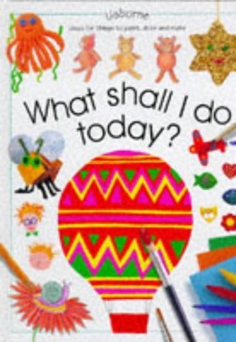 What Shall I Do Today? (What Shall I Do..., Gibson, Ray