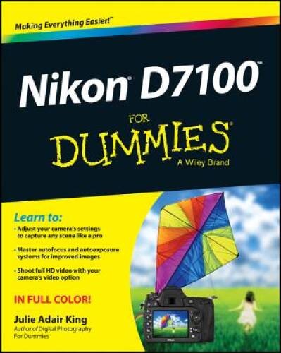 Nikon D7100 For Dummies - Paperback By King, Julie Adair - GOOD
