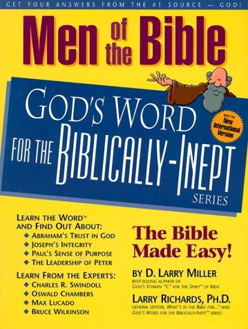 Men of the Bible: God's Word for the Biblically-Inept
