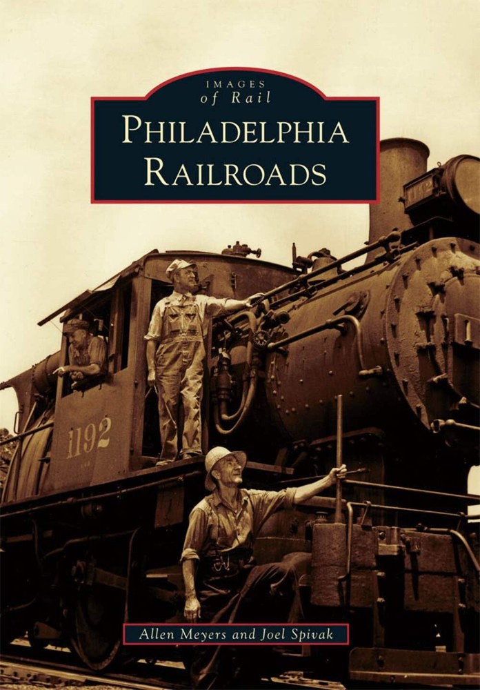 NEW Arcadia Publishing Philadelphia Railroads, PA 9780738573397 Images of Rail T