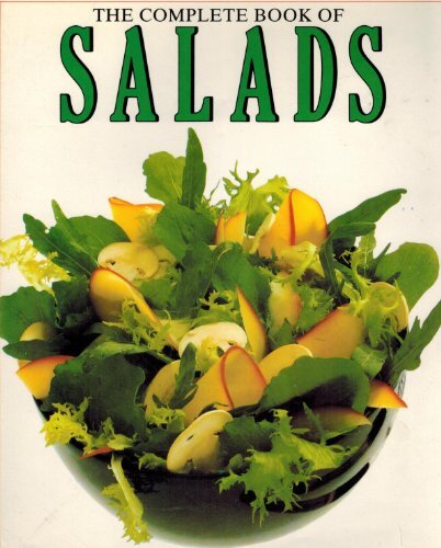 The Complete Salad Book by Alessandra Avallone
