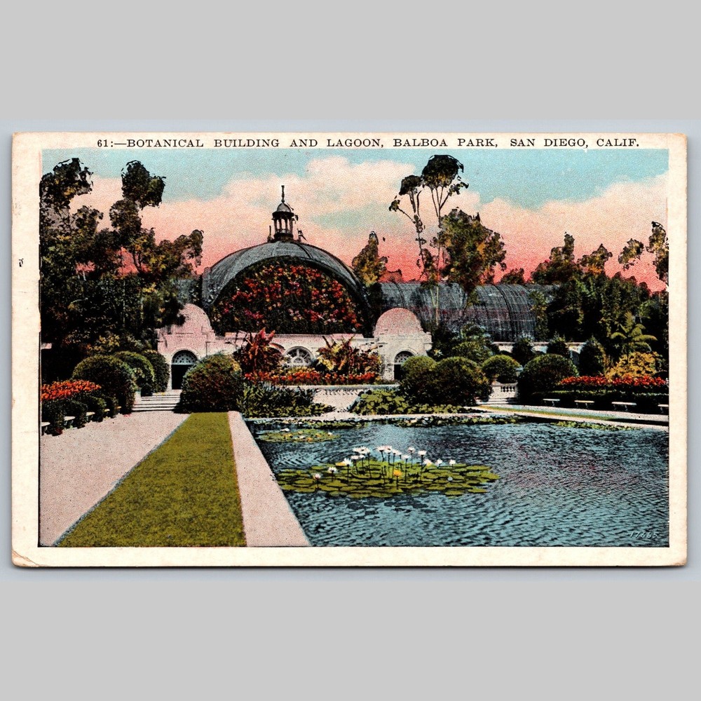 Postcard Botanical Building and Lagoon Balboa Park San Diego CA 1929