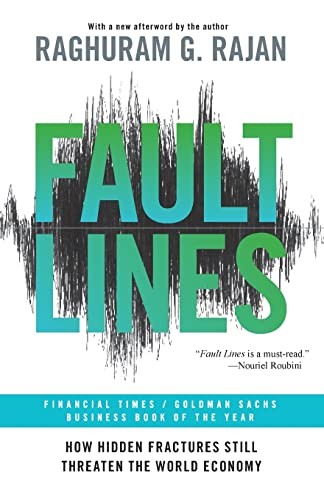 Fault Lines: How Hidden Fractures S..., Rajan, Raghuram