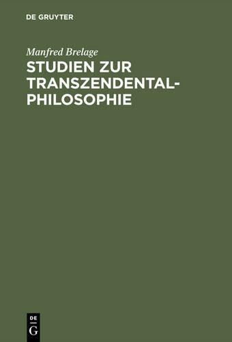 Manfred Brelage Studien Zur Transzendentalphilosophie (Hardback)