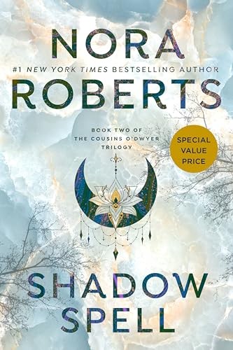 Shadow Spell (Cousins O'Dwyer Trilogy), Roberts, Nora