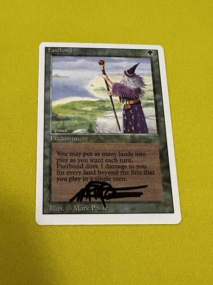 MTG Magic Fastbond Signed Artist Proof x1 3RD Revised 3ED Mark Poole