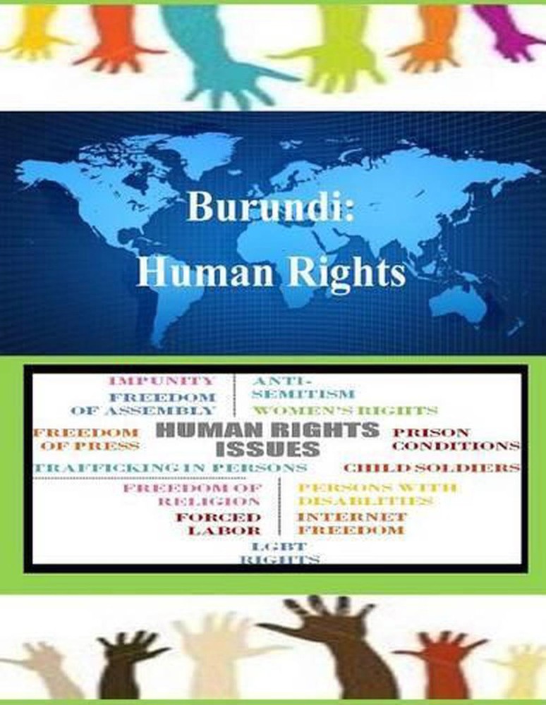 Burundi: Human Rights by United States Department of State (English) Paperback B