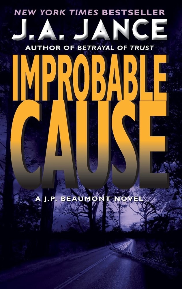 Improbable Cause: A J.P. Beaumont Novel