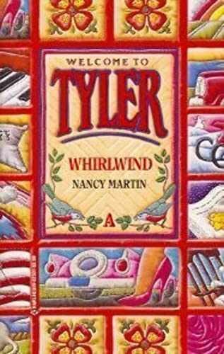 Whirlwind (Tyler, Book 1) - Paperback, by Martin Nancy - Very Good