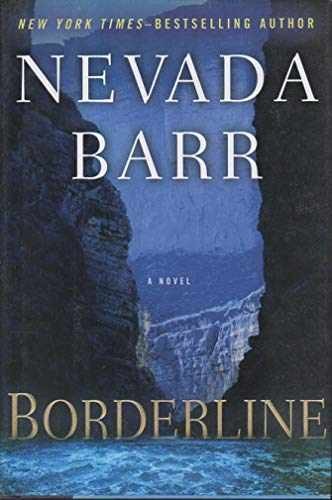 Borderline (Anna Pigeon) - Hardcover, by Barr Nevada - Very Good z