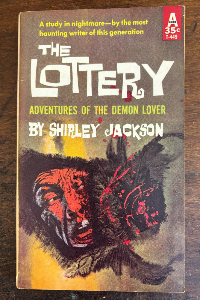 The Lottery by Shirley Jackson - Avon T-449 circa 60s VG+ appears unread