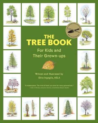 The Tree Book for Kids and Their Grown-Ups - Hardcover By Ingoglia, Gina - GOOD