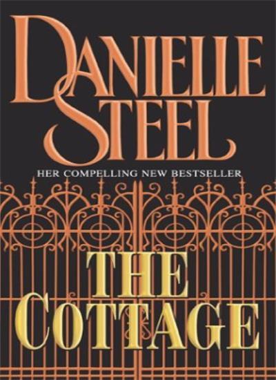 The Cottage By Danielle Steel. 9780552148535