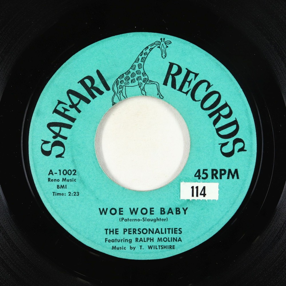 Doo-Wop R&B 45 - Personalities - Woe Woe Baby/Yours To Command - Safari