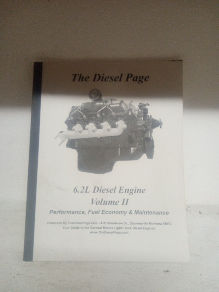 GM 6.2 DIESEL ENGINE  Performance Fuel Economy And Maintenance