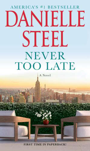 Never Too Late by Danielle Steel: Used