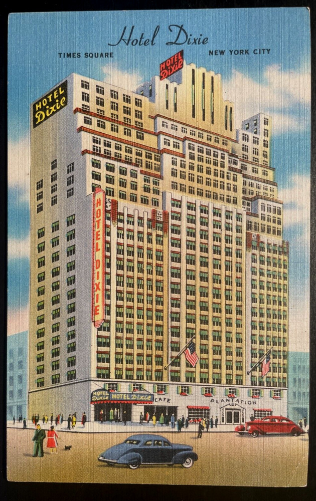 Vintage Postcard 1930-1945 Hotel Dixie, Times Square, New York City, (NY)