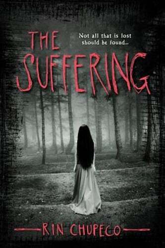 The Suffering by Rin Chupeco: Used