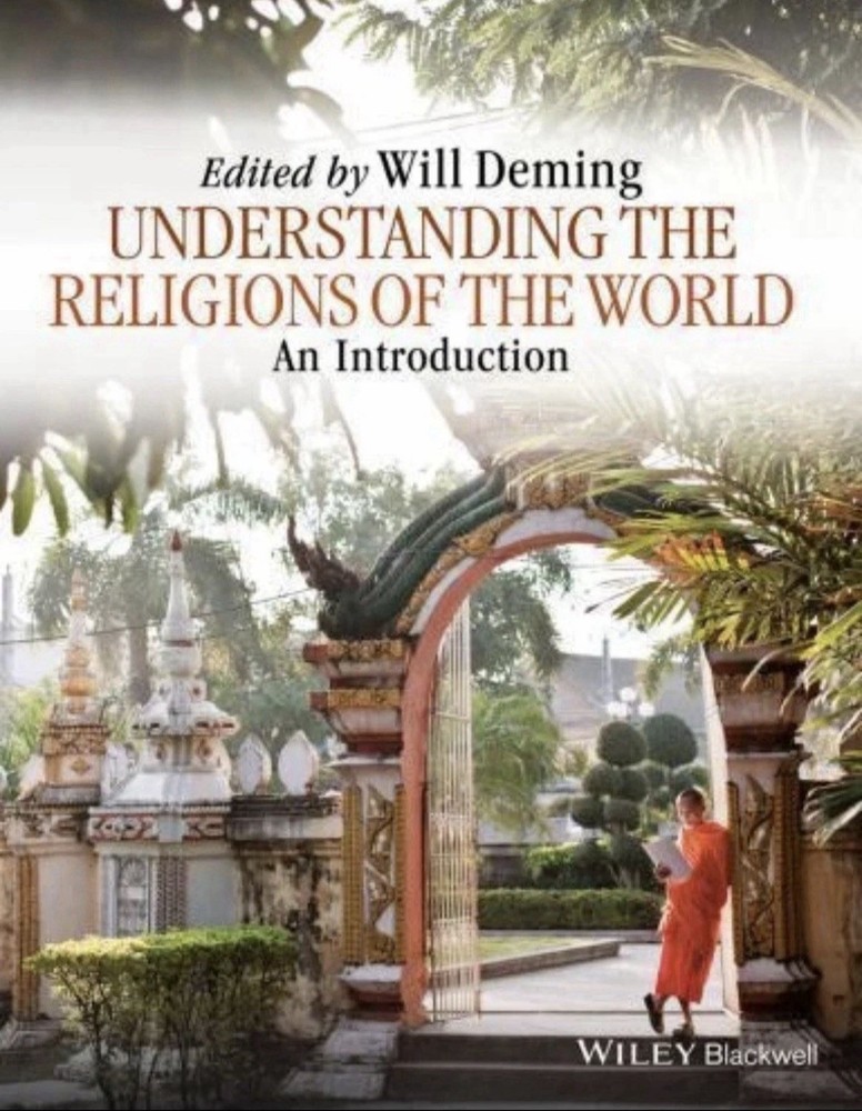 Understanding the Religions of the World : An Introduction by Will Deming