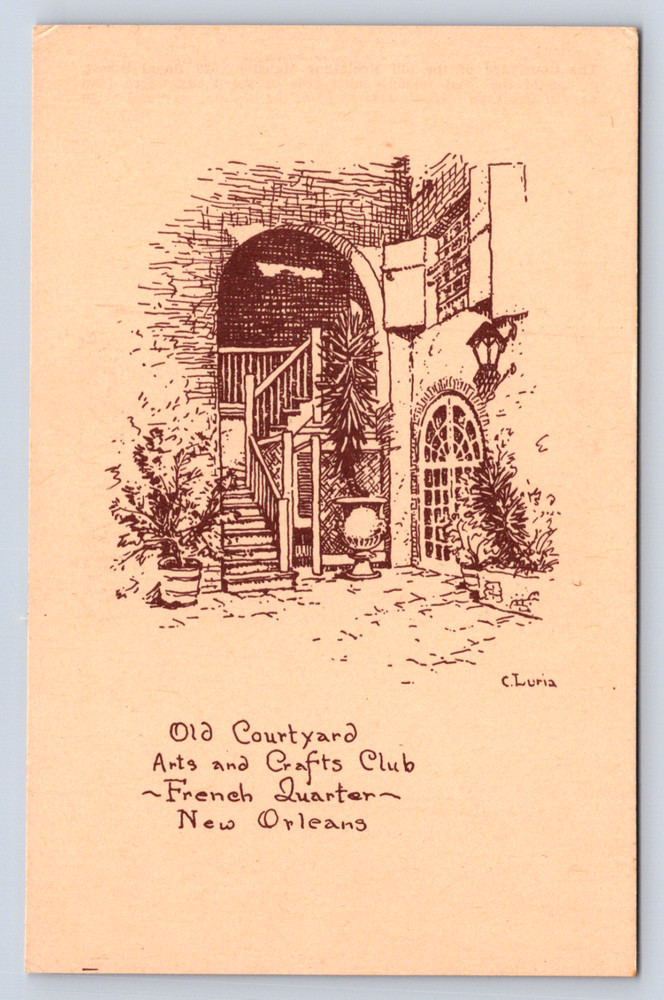 Vintage Postcard Old CourtyaraArts and Crafts Club ~French Quarter~New Orleans