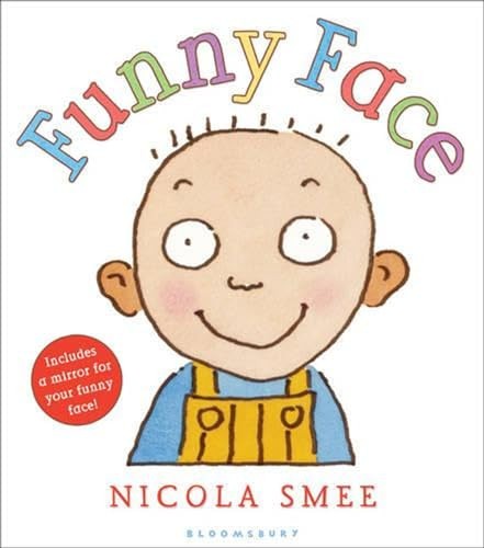 Funny Face by Smee, Nicola Board book Book The Fast Free ShippingFREE US DELIVERY | ISBN: 140881871X | Quality Books