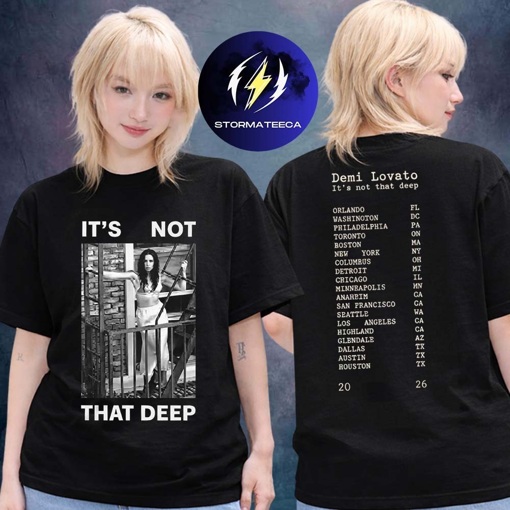 Demi Lovato Merch It Not That Deep Tour 2026 Photo Tour Dates Two Sided T-Shirt