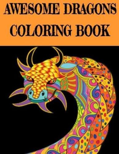 Activity Coloring Fun Books Awesome Dragon Coloring Book (Paperback)Another great item from Rarewaves USA | Free delivery!