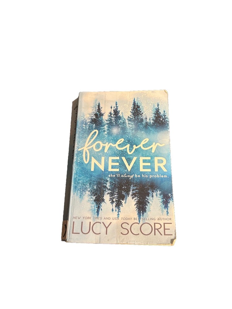 Forever Never by Lucy Score 2022, Paperback