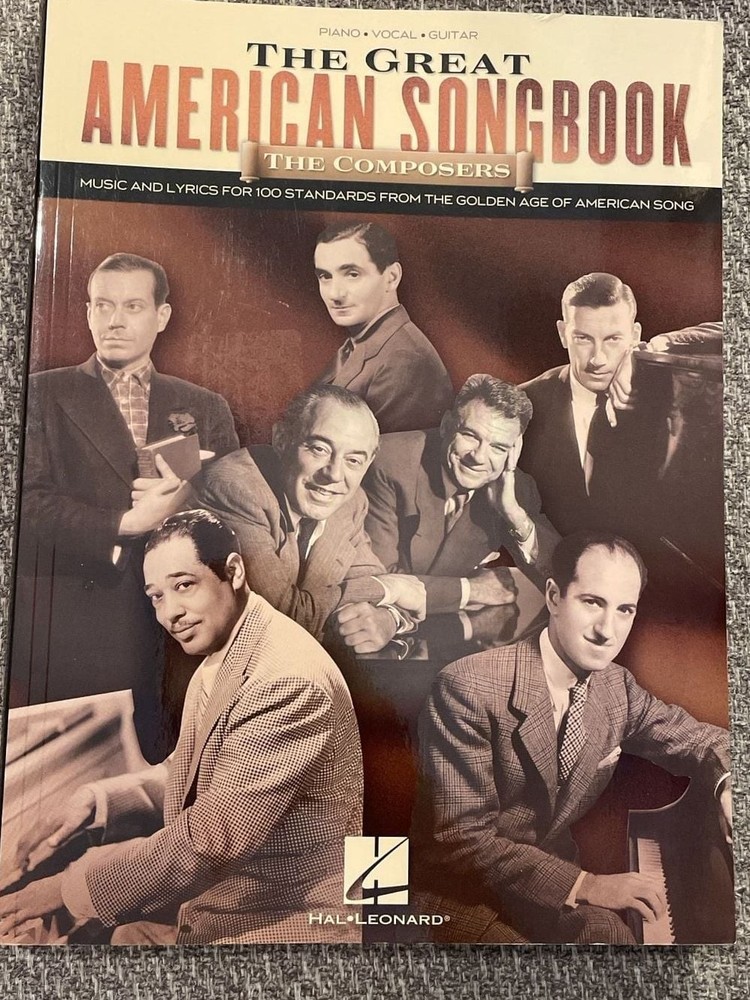 The Great American Songbook. Piano/Guitar/Vocals. 100 Classic Songs: Hal Leonard