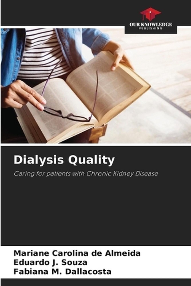 Dialysis Quality by Mariane Carolina de Almeida Paperback Book