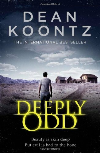 Deeply Odd (Odd Thomas 6) By Dean Koontz