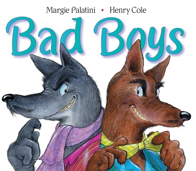 Bad Boys: A Witty Picture Book About Two Wolves and Clever Sheep for Kids (Ages