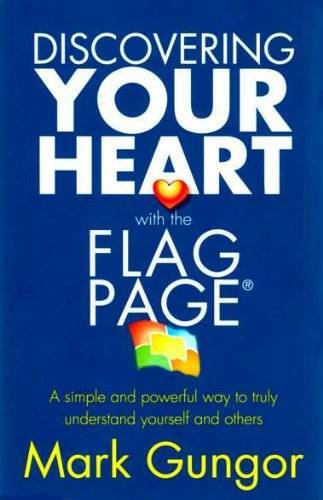 Discovering Your Heart with the Flag Page - Paperback By Mark Gungor - VERY GOOD