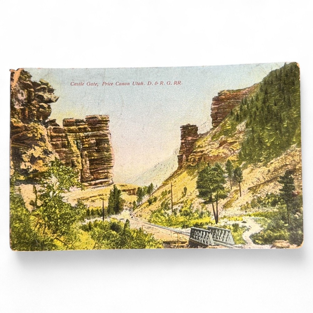 Vintage Postcard Of Castle Gate Price Canyon Utah D.& R.G.R. Railroad