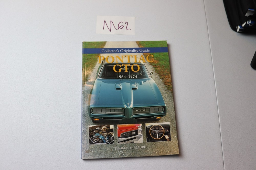 Pontiac GTO Guide 1964-74 Paperback Author Thomas DeMauro. For The Collector.