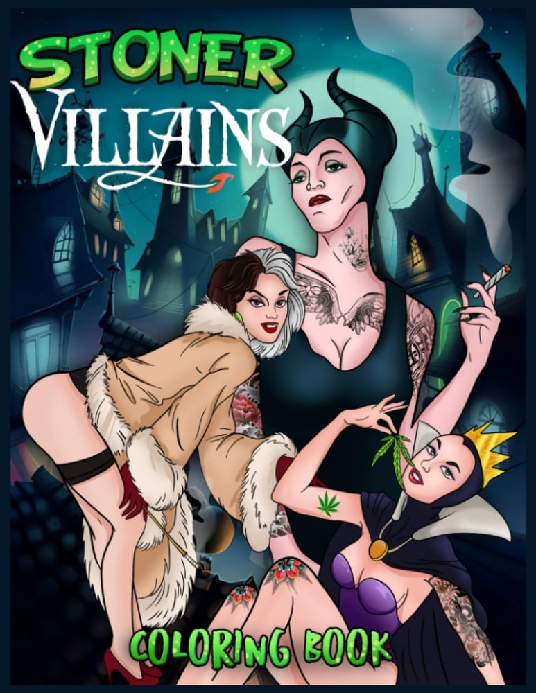 Villains Stoner Coloring Boook: Cool Gifts For All Fans Of Villains To Relax And