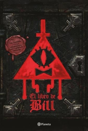 Alex Hirsch El Libro de Bill / The Book of Bill (Hardback)