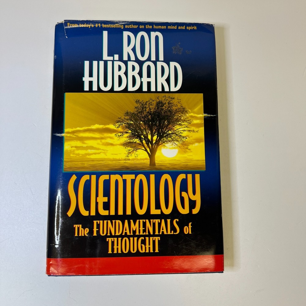 Scientology: The Fundamentals of Thought by L. Ron Hubbard