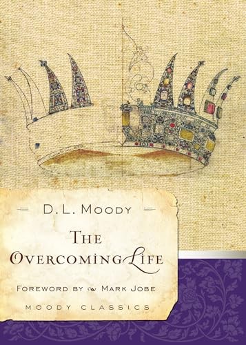 Overcoming Life The PB (Moody Classics), Moody D L