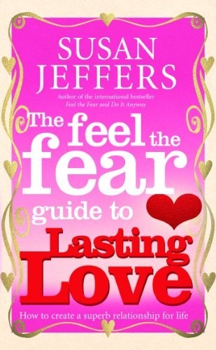 The Feel The Fear Guide To... Lasting Love: How t... by Jeffers, Susan PaperbackFREE US DELIVERY | ISBN: 0091900247 | Quality Books