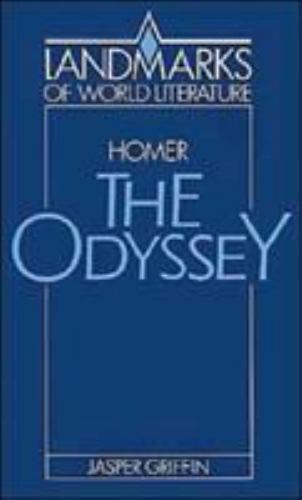Homer: The Odyssey (Landmarks of World Literature) Griffin, Jasper paperback Us