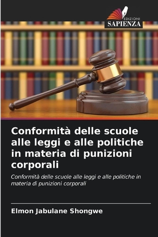 Conformit delle scuole alle leggi e alle politiche in materia di punizioni corpo