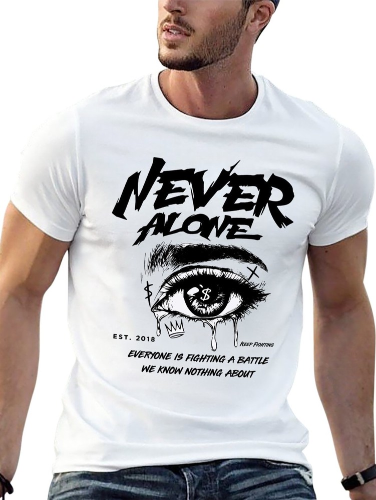 Never Alone Letter & Eye Graphic T-Shirt, Men's Streetwear Motivational Tee