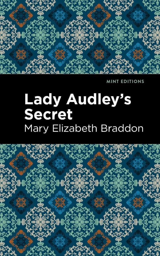 Lady Audley's Secret by Mary Elizabeth Braddon (English) Paperback Book