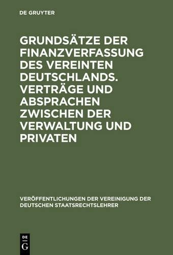 Peter Selmer Grundsätze Der Finanzverfassung Des Vereinten Deutschlan (Hardback)