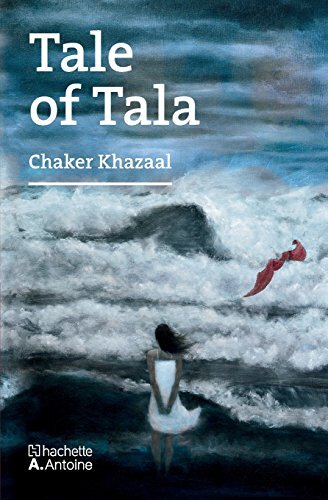 Tale of Tala, Khazaal, Chaker