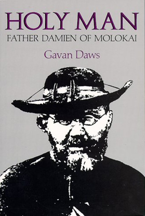 Holy Man : Father Damien of Molokai Paperback Gavan DawsFree US Delivery | ISBN:0824809203