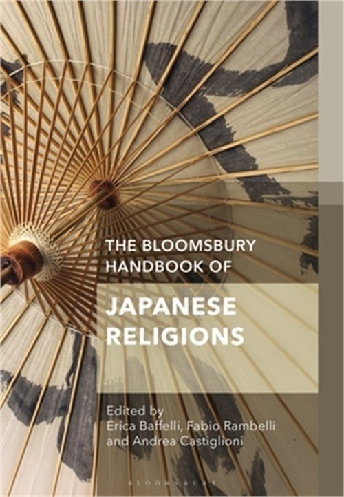 The Bloomsbury Handbook of Japanese Religions (Paperback or Softback)