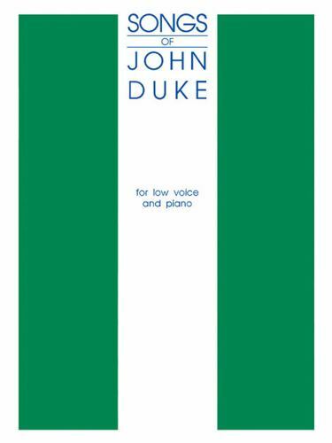 Songs of John Duke For Low Voice and Piano, Paperback by Duke, John (COP), Li...